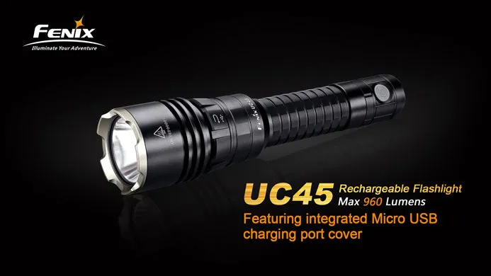 Fenix UC45 CREE XM-L2 U2 Rechargeable 960 Lumen LED Flashlight